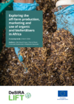 Exploring the off-farm production, marketing and use of organic and biofertilisers in Africa