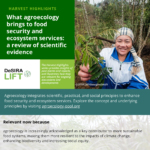 Harvest Highlights: What agroecology brings to food security and ecosystem services: a review of scientific evidence